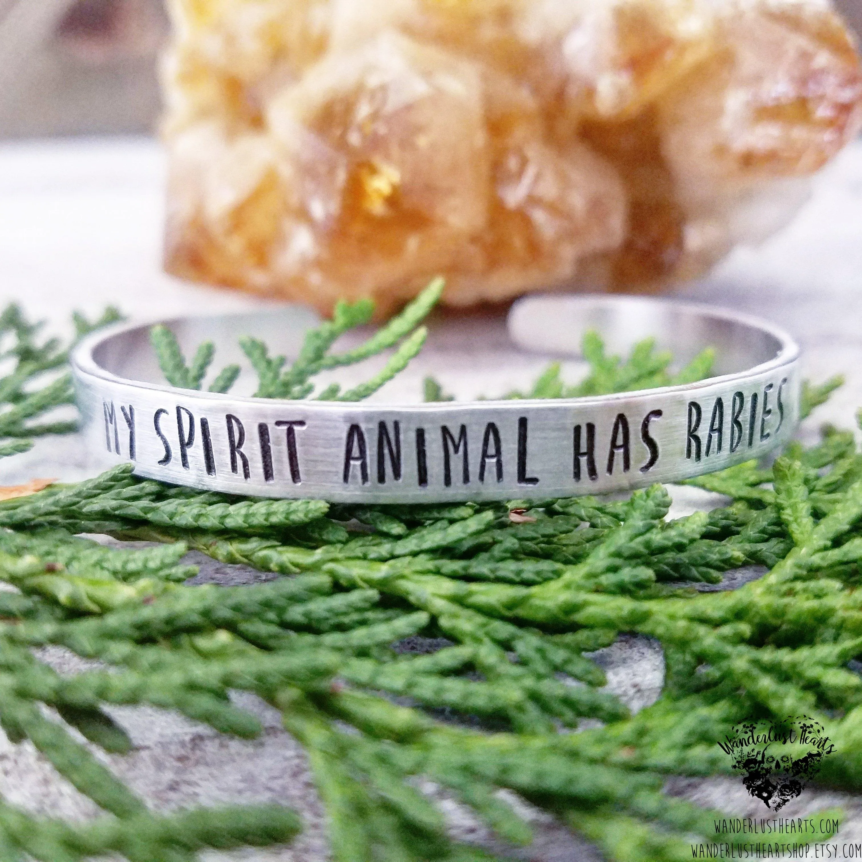 My Spirit animal has rabies cuff